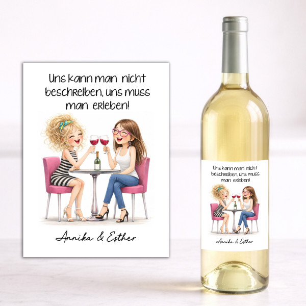 Weinflaschen Aufkleber 8x12 cm – Uns kann man nicht beschreiben, uns muss man erleben!