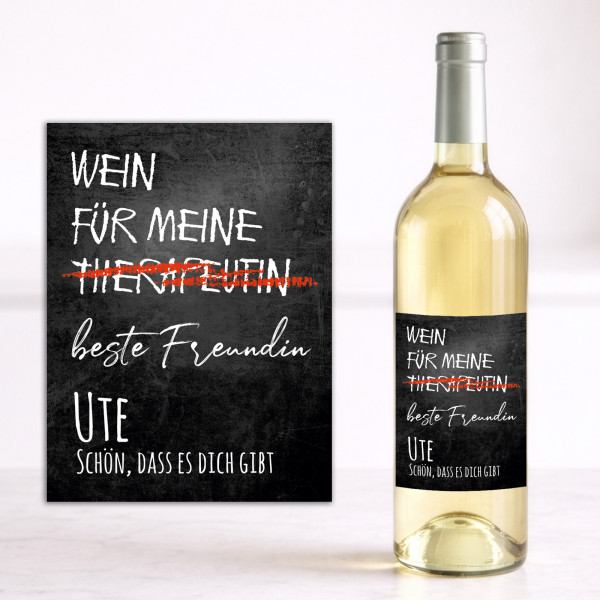 Weinflaschen Aufkleber 8x12 cm – Wein für meine Therapeutin / beste Freundin